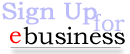 Sign Up for e-busienss